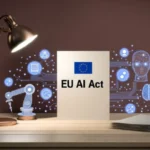 EU AI Act Implementation Begins Amid Tech Industry Pushback and Regulatory Challenges